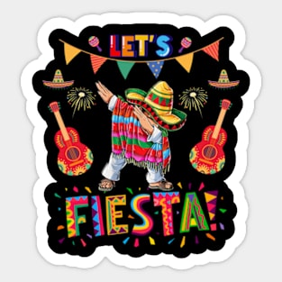 Let's Fiesta Dabbing Cinco De Mayo Boy Men Kid Mexican Party T-Shirt Sticker